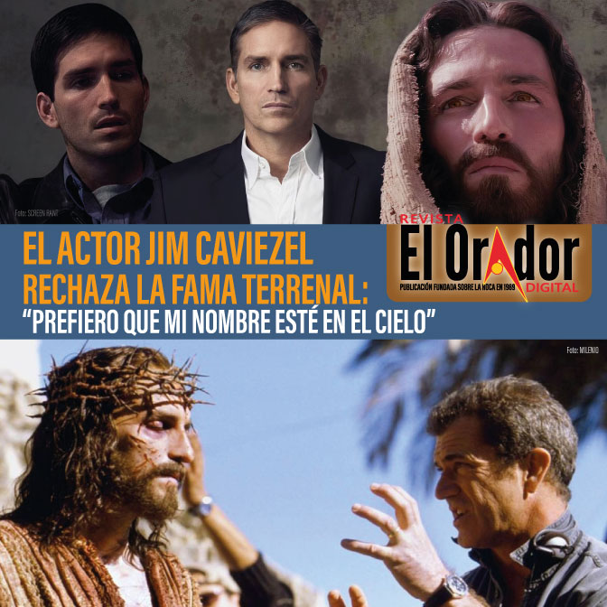 JIM CAVIEZEL – UNA VIDA CON PROPÓSITO